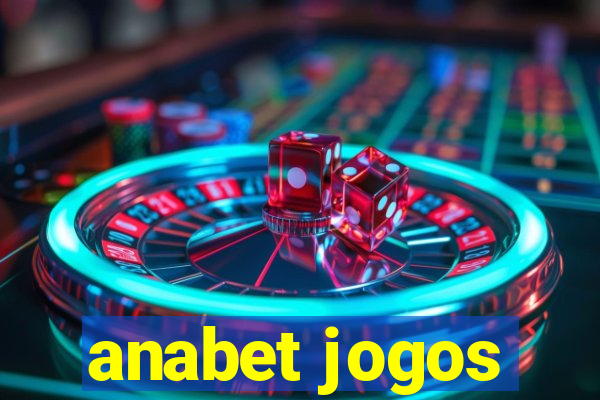 anabet jogos